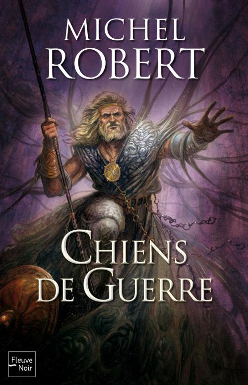 Cover of the book L'Agent des Ombres - tome 7 : Chiens de Guerre by Michel ROBERT, Univers Poche