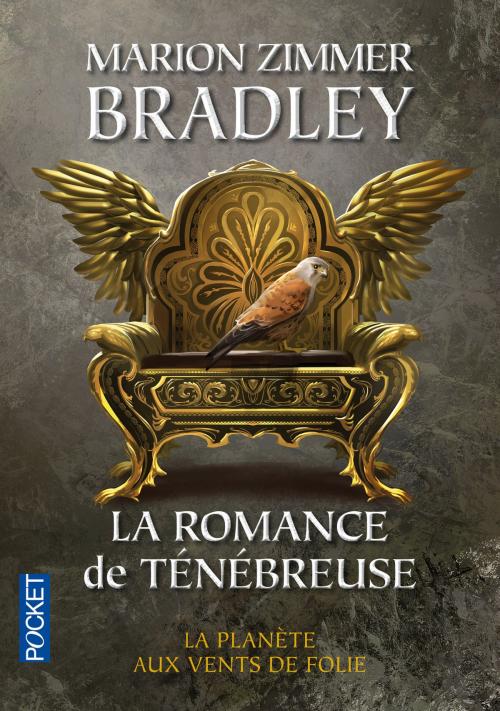 Cover of the book La Romance de Ténébreuse tome 1 by Marion Zimmer BRADLEY, Bénédicte LOMBARDO, Univers Poche