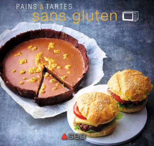 Cover of the book Pains & Tartes sans gluten by Claire Dupuy, LEC communication (A.Ducasse)