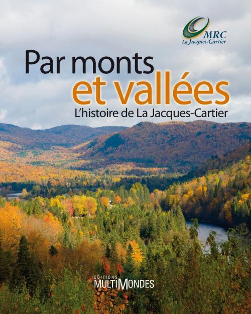 Cover of the book Par monts et vallées by Marie Dufour, Éditions MultiMondes