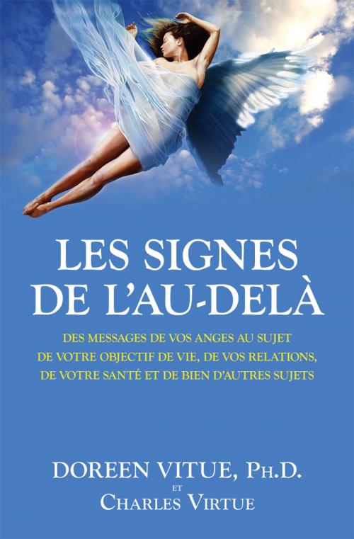 Cover of the book Les signes de l'Au-delà by Doreen Virtue, Éditions AdA