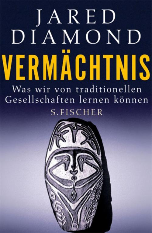 Cover of the book Vermächtnis by Jared Diamond, FISCHER E-Books
