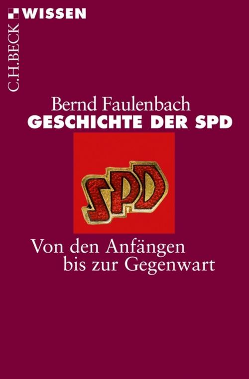 Cover of the book Geschichte der SPD by Bernd Faulenbach, C.H.Beck