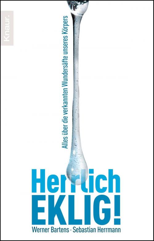 Cover of the book Herrlich eklig! by Sebastian Herrmann, Werner Bartens, Knaur eBook