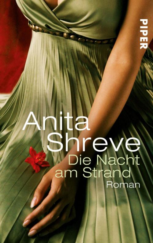 Cover of the book Die Nacht am Strand by Anita Shreve, Piper ebooks