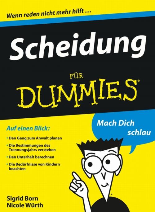 Cover of the book Scheidung für Dummies by Sigrid Born-Berg, Nicole Würth, Wiley