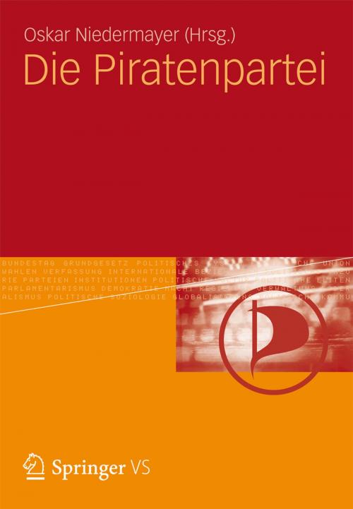 Cover of the book Die Piratenpartei by , Springer Fachmedien Wiesbaden
