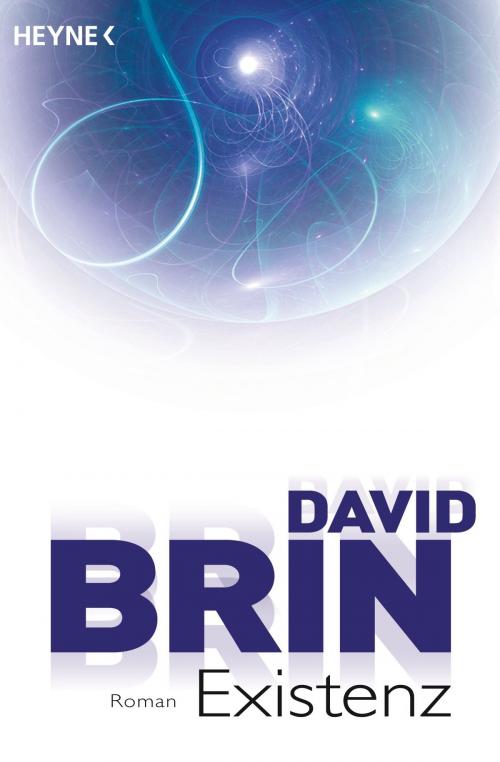 Cover of the book Existenz by David Brin, Heyne Verlag