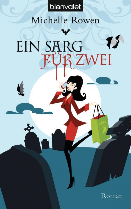Cover of the book Ein Sarg für zwei by Michelle Rowen, Blanvalet Taschenbuch Verlag