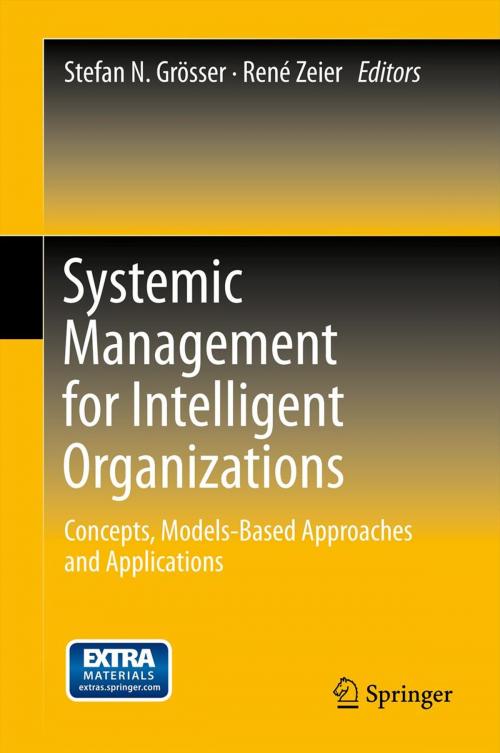Cover of the book Systemic Management for Intelligent Organizations by , Springer Berlin Heidelberg