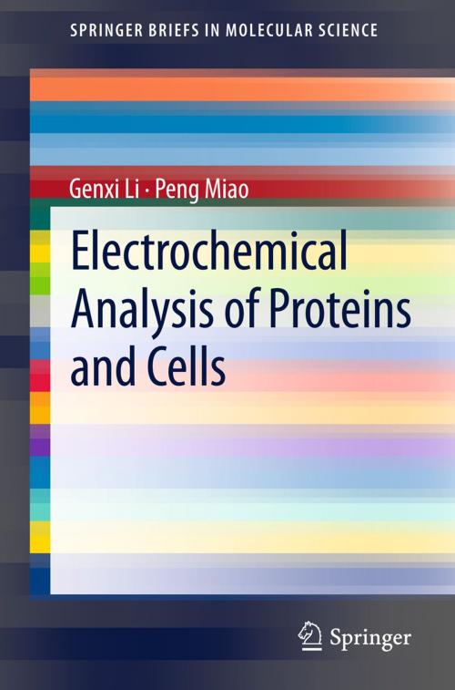 Cover of the book Electrochemical Analysis of Proteins and Cells by Genxi Li, Peng Miao, Springer Berlin Heidelberg