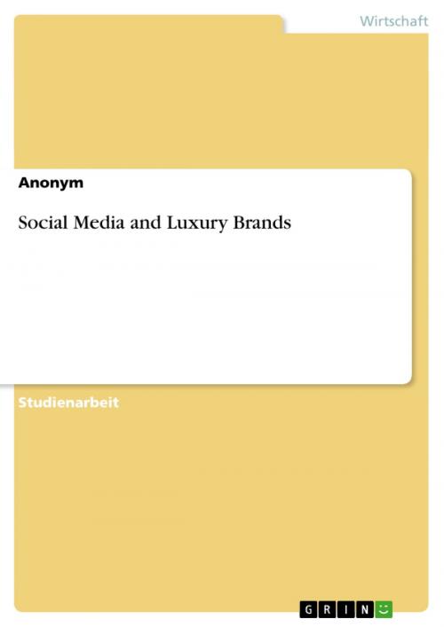Cover of the book Social Media and Luxury Brands by Anonym, GRIN Verlag