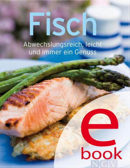Cover of the book Fisch by , Naumann & Göbel Verlag