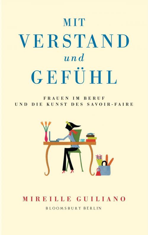 Cover of the book Mit Verstand und Gefühl by Mireille Guiliano, eBook Berlin Verlag