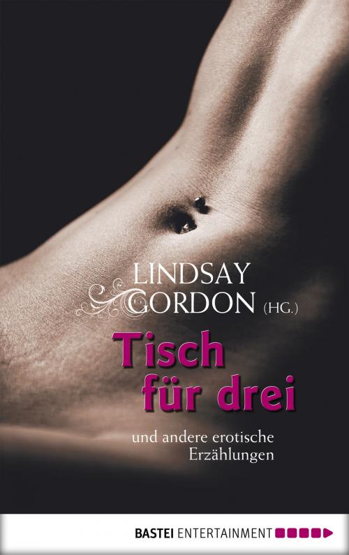 Cover of the book Tisch für drei by , Bastei Entertainment