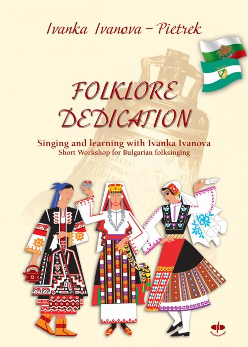 Cover of the book FOLKLORE DEDICATION by Ivanka Ivanova Pietrek, epubli