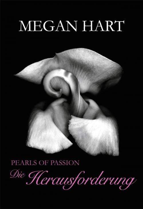 Cover of the book Pearls of Passion: Die Herausforderung by Megan Hart, MIRA Taschenbuch