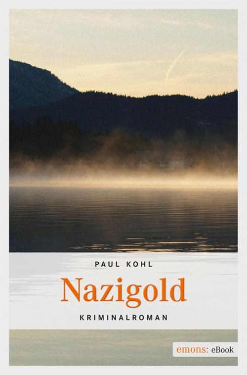Cover of the book Nazigold by Paul Kohl, Emons Verlag