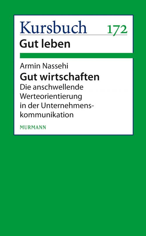 Cover of the book Gut wirtschaften by Armin Nassehi, Murmann Publishers GmbH