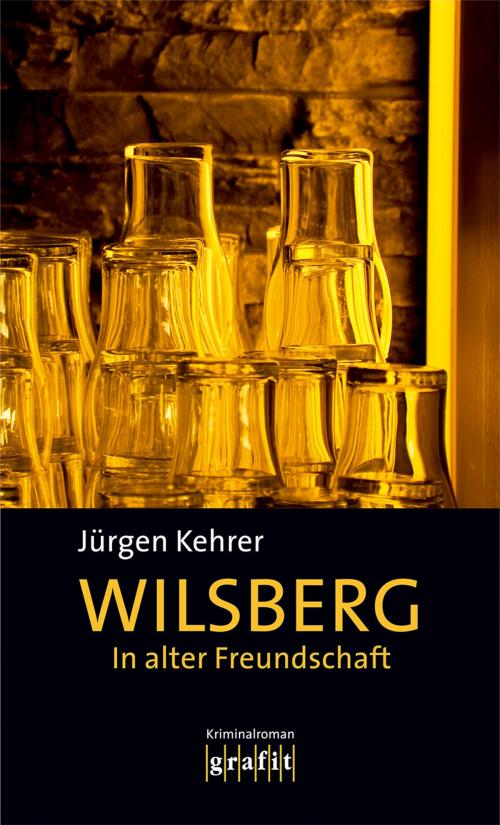Cover of the book In alter Freundschaft by Jürgen Kehrer, Grafit Verlag