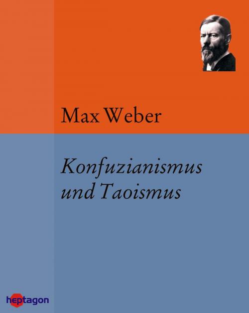 Cover of the book Konfuzianismus und Taoismus by Max Weber, heptagon