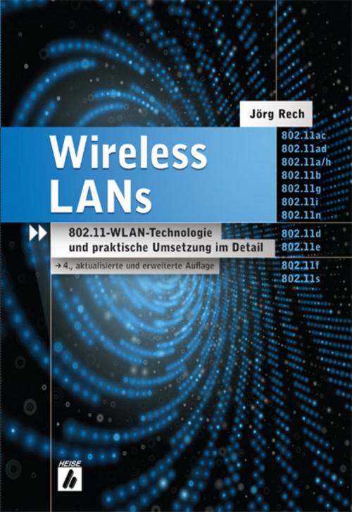 Cover of the book Wireless LANs by Jörg Rech, Heise Verlag