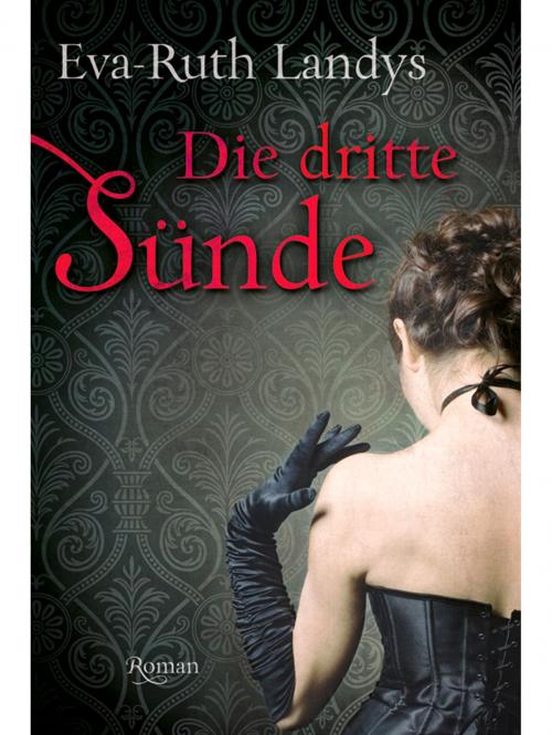 Cover of the book Die dritte Sünde by Eva-Ruth Landys, Edition Carat