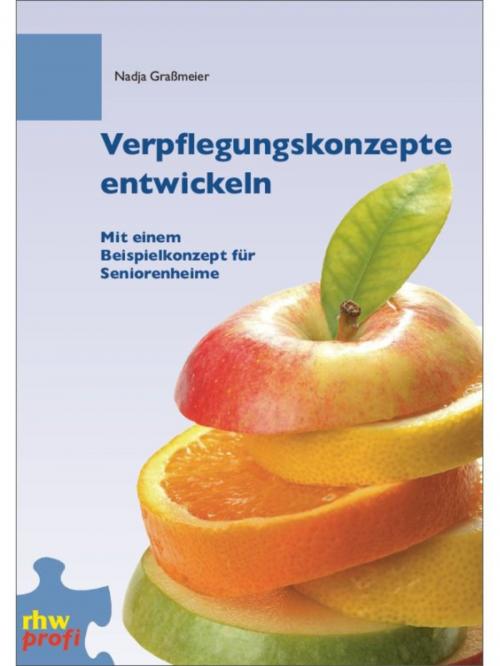 Cover of the book Verpflegungskonzepte entwickeln by Nadja Graßmeier, Verlag Neuer Merkur