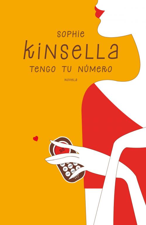 Cover of the book Tengo tu número by Sophie Kinsella, Penguin Random House Grupo Editorial España
