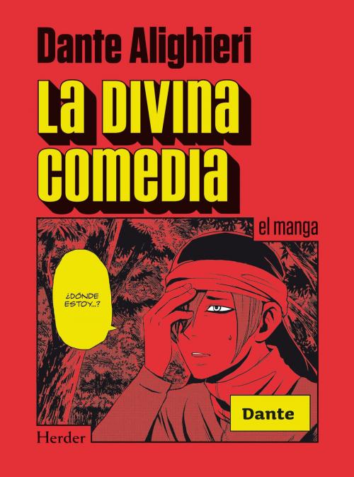 Cover of the book La divina comedia by Dante Alighieri, Herder Editorial