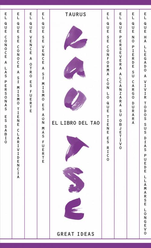 Cover of the book El libro del Tao (Serie Great Ideas 17) by LAO TSE, Penguin Random House Grupo Editorial España