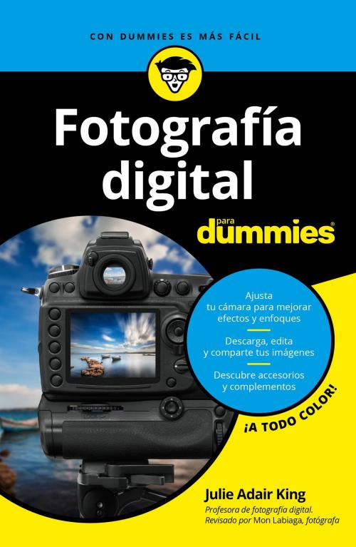 Cover of the book Fotografía digital para Dummies by Julie Adair King, Grupo Planeta