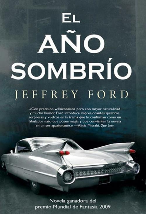 Cover of the book El año sombrío by Jeffrey Ford, La factoría de ideas