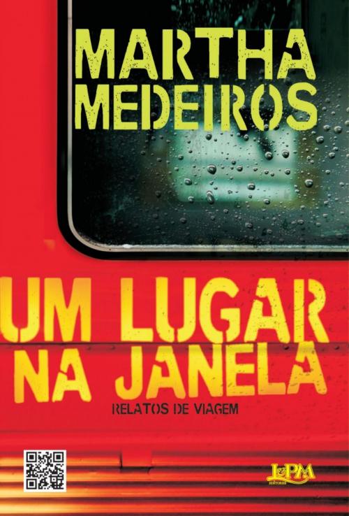Cover of the book Um lugar na janela by Martha Medeiros, L&PM Editores