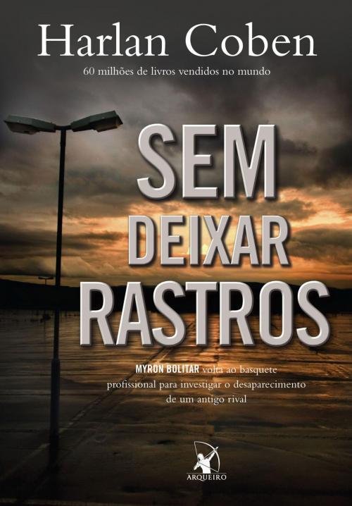 Cover of the book Sem deixar rastros by Harlan Coben, Arqueiro