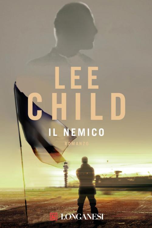 Cover of the book Il nemico by Lee Child, Longanesi