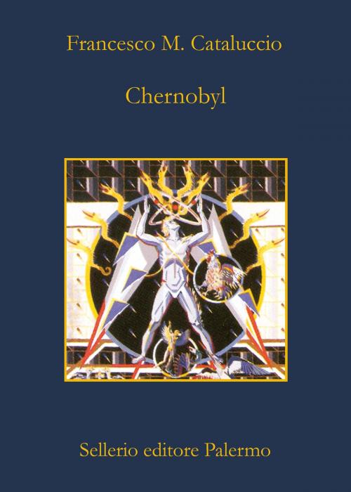 Cover of the book Chernobyl by Francesco M. Cataluccio, Sellerio Editore