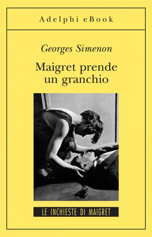 Cover of the book Maigret prende un granchio by Georges Simenon, Adelphi