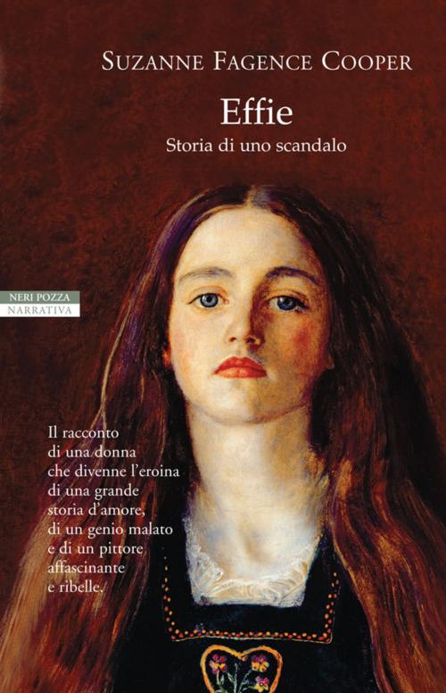 Cover of the book Effie by Suzanne Fagence Cooper, Neri Pozza