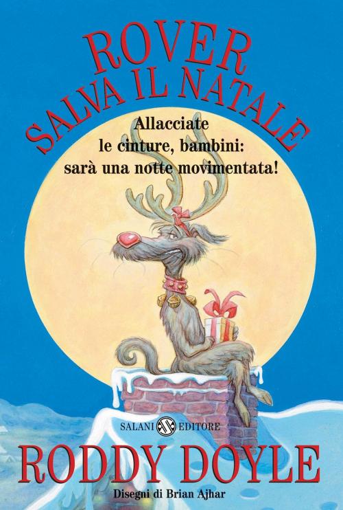 Cover of the book Rover salva il Natale by Roddy Doyle, Salani Editore