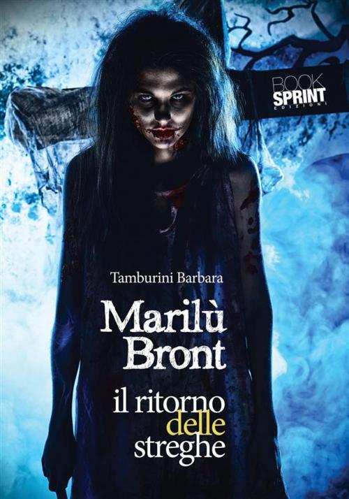 Cover of the book Marilù Bront by Barbara Tamburini, Booksprint