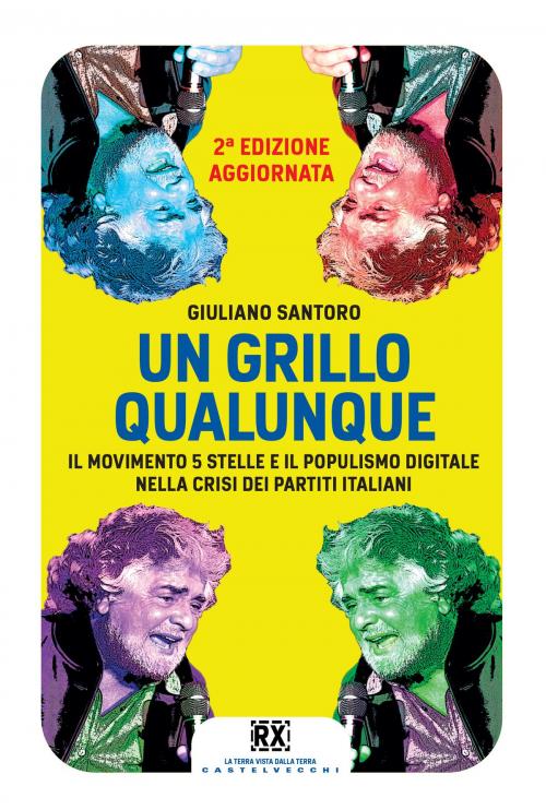 Cover of the book Un Grillo qualunque by Giuliano Santoro, Castelvecchi