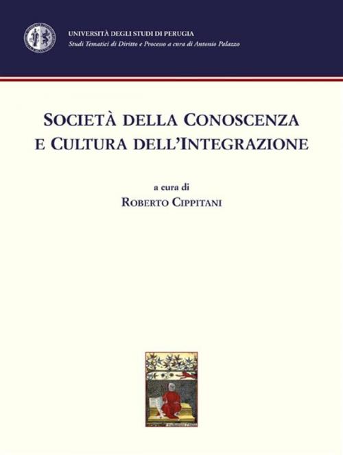 Cover of the book Società della conoscenza e cultura dell'integrazione by Roberto Cippitani, CoreBook