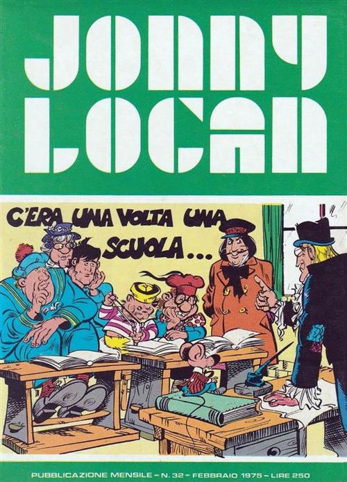 Cover of the book Jonny Logan - C'era una volta una scuola by Romano Garofalo, Romano Garofalo, Italian Comics