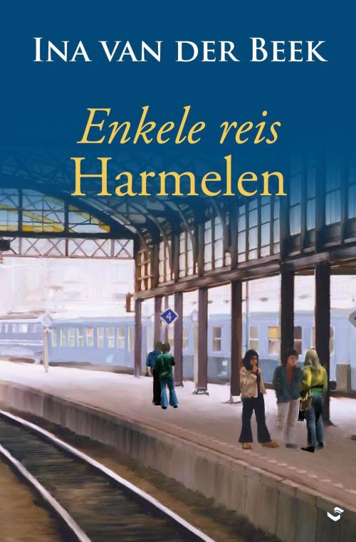 Cover of the book Enkele reis Harmelen by Ina van der Beek, VBK Media
