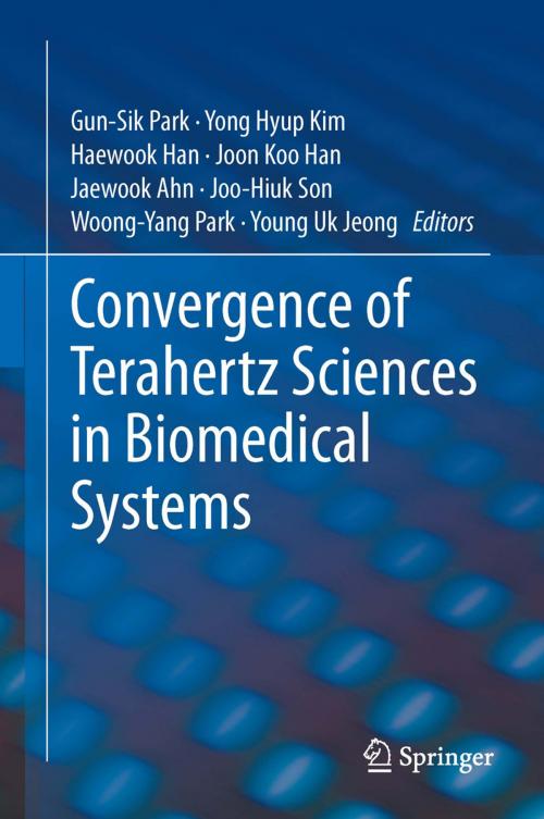 Cover of the book Convergence of Terahertz Sciences in Biomedical Systems by , Springer Netherlands