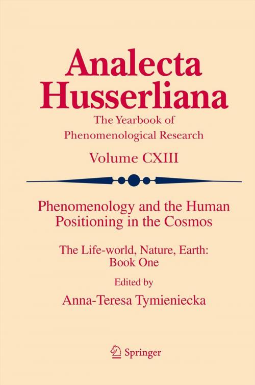 Cover of the book Phenomenology and the Human Positioning in the Cosmos by , Springer Netherlands