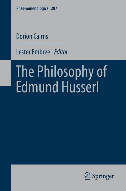 Cover of the book The Philosophy of Edmund Husserl by Dorion Cairns, Springer Netherlands