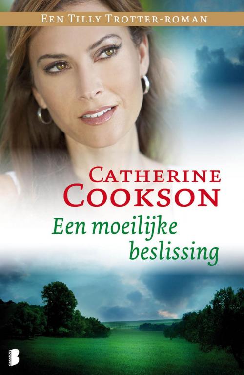 Cover of the book Een Tilly Trotter roman by Catherine Cookson, Meulenhoff Boekerij B.V.