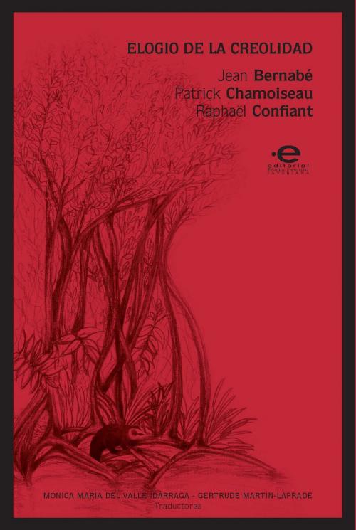 Cover of the book Elogio de la creolidad by Varios, autores, Editorial Pontificia Universidad Javeriana